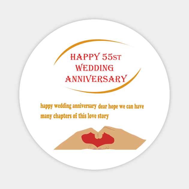 happy 55st wedding anniversary Magnet by best seller shop